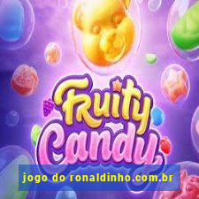 jogo do ronaldinho.com.br